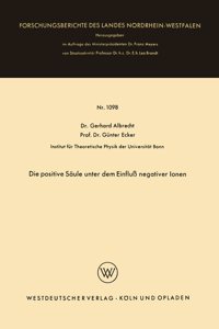 Die positive Säule unter dem Einfluß negativer Ionen