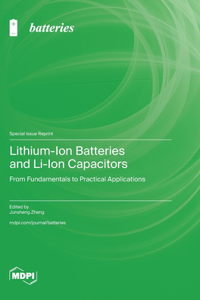 Lithium-Ion Batteries and Li-Ion Capacitors