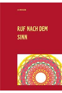 Ruf Nach Dem Sinn