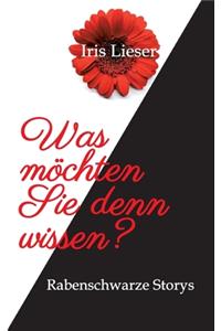 Was möchten Sie denn wissen?