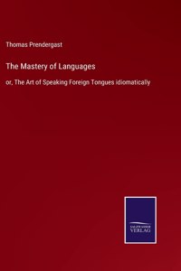 Mastery of Languages