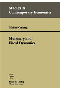 Monetary and Fiscal Dynamics