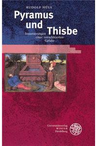 Pyramus Und Thisbe