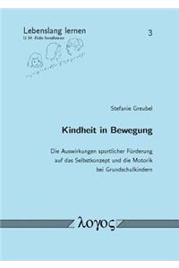 Kindheit in Bewegung