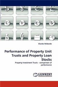 Performance of Property Unit Trusts and Property Loan Stocks