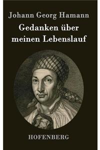 Gedanken über meinen Lebenslauf