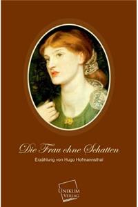 Frau Ohne Schatten