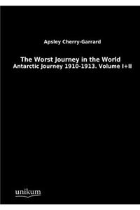 The Worst Journey in the World