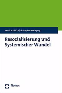 Resozialisierung Und Systemischer Wandel