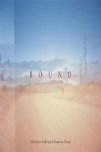 Bound: Christina McBride & Roberto Bravo