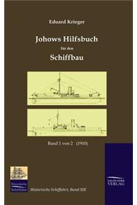 Johows Hilfsbuch für den Schiffbau (1910), Band 1 von 2