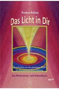 Das Licht in Dir