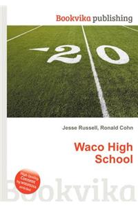Waco High School
