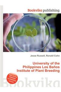 University of the Philippines Los Banos Institute of Plant Breeding