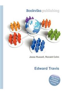 Edward Travis