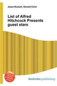 List of Alfred Hitchcock Presents Guest Stars