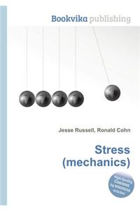 Stress (Mechanics)