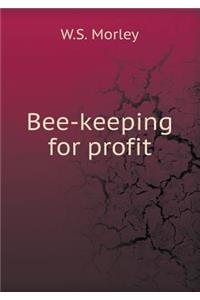 Bee-Keeping for Profit