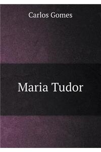 Maria Tudor