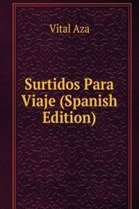 Surtidos Para Viaje (Spanish Edition)
