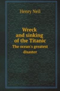 Wreck and sinking of the Titanic