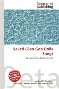 Naked (Goo Goo Dolls Song)