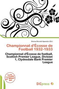 Championnat D' Cosse de Football 1932-1933