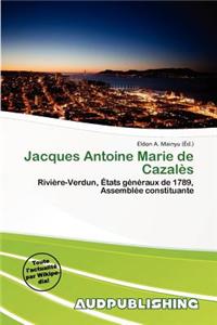 Jacques Antoine Marie de Cazal S