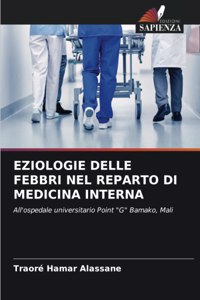 Eziologie Delle Febbri Nel Reparto Di Medicina Interna