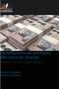 Modélisation et prévision des taux de change