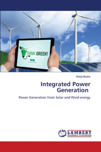 Integrated Power Generation