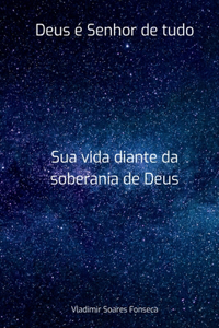 Deus Senhor De Tudo