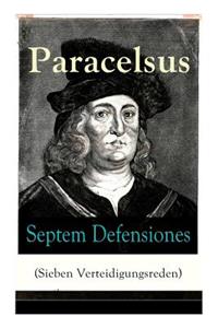 Septem Defensiones (Sieben Verteidigungsreden)