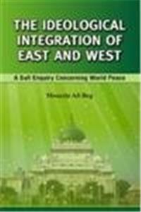 The Ideological Integration of East and West