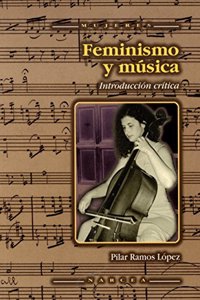 Feminismo y musica: Introduccion y critica