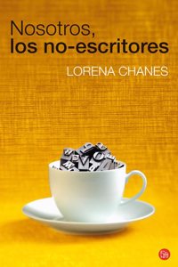 Nosotros los no-escritores