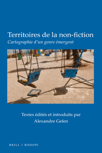 Territoires de la Non-Fiction: Cartographie d'Un Genre Émergent
