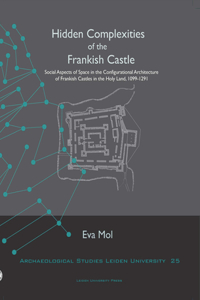 Hidden Complexities of the Frankish Castle