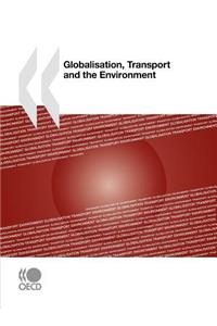 Globalisation, Transport and the Environment
