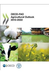 Oecd-Fao Agricultural Outlook 2013-2022
