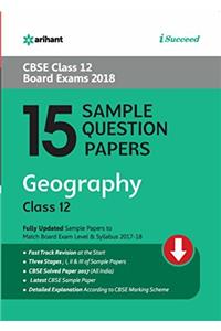 15 Sample Question Papers Geography Class 12th CBSE