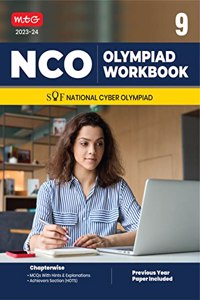 MTG National Cyber Olympiad (NCO) Workbook for Class 9 - Quick Recap, MCQs, Previous Years Solved Paper and Achievers Section - SOF NCO Olympiad Preparation Books For 2023-2024 Exam