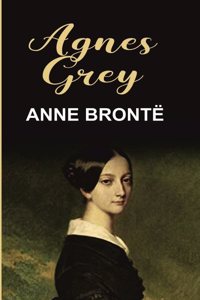 Agnes Grey [Hardcover]