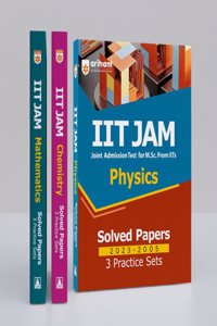 IIT JAM Physics, Chemistry & Mathematics Solved Papers (2023-2005) and 3 Practice Sets (EditionXV)