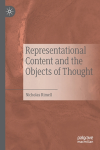 Representational Content and the Objects of Thought