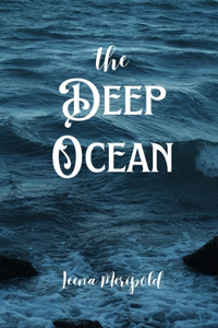 Deep Ocean