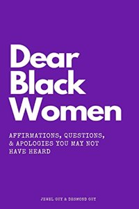 Dear Black Women