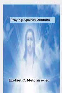 Praying Against Demons