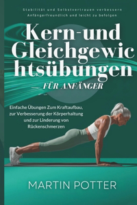 Kern-und Gleichgewichtsübungen Für Anfänger