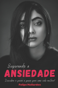 Superando a Ansiedade